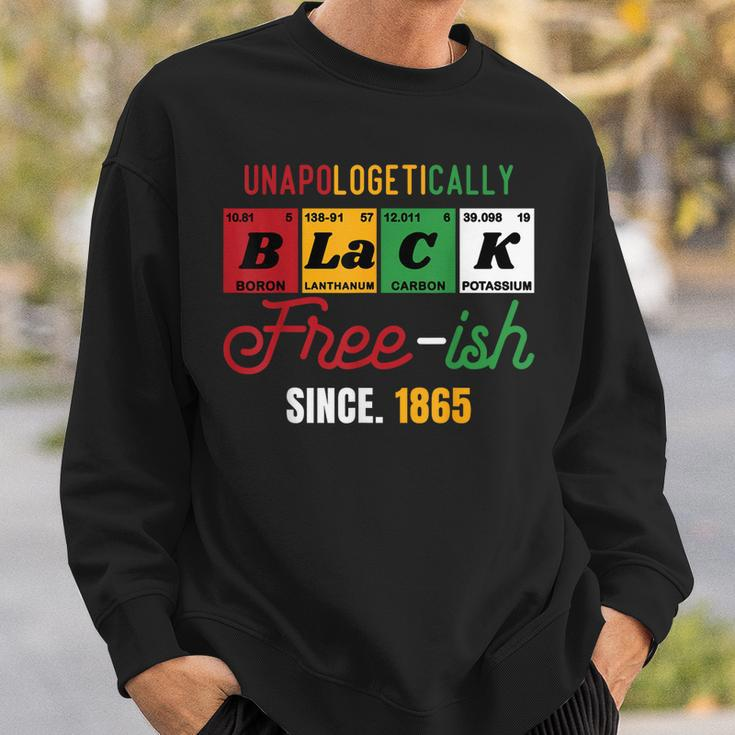 Junenth Unapologetically Black Free-Ish Since 1865 Pride Sweatshirt Gifts for Him