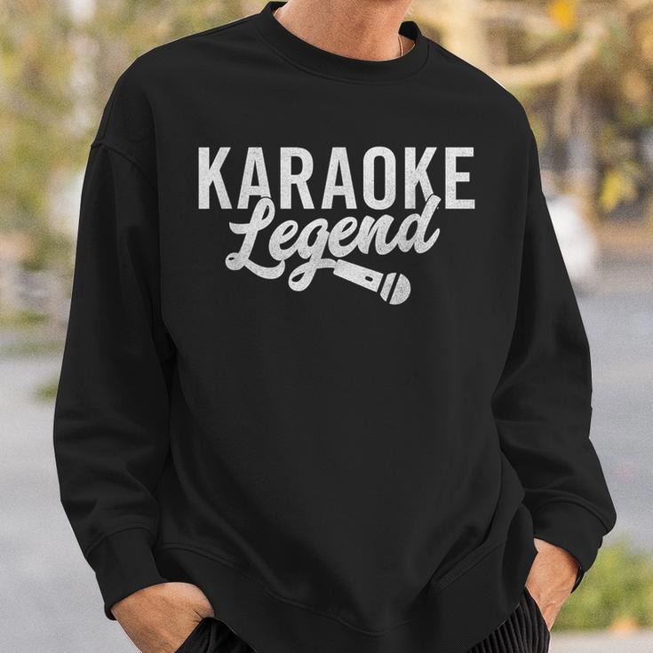 Karaoke Legend Karaoke Singer Sweatshirt Gifts for Him