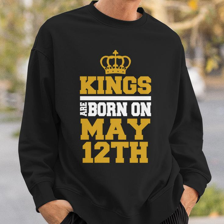 Kings Are Born On May 12Th Birthday For Men Sweatshirt Gifts for Him