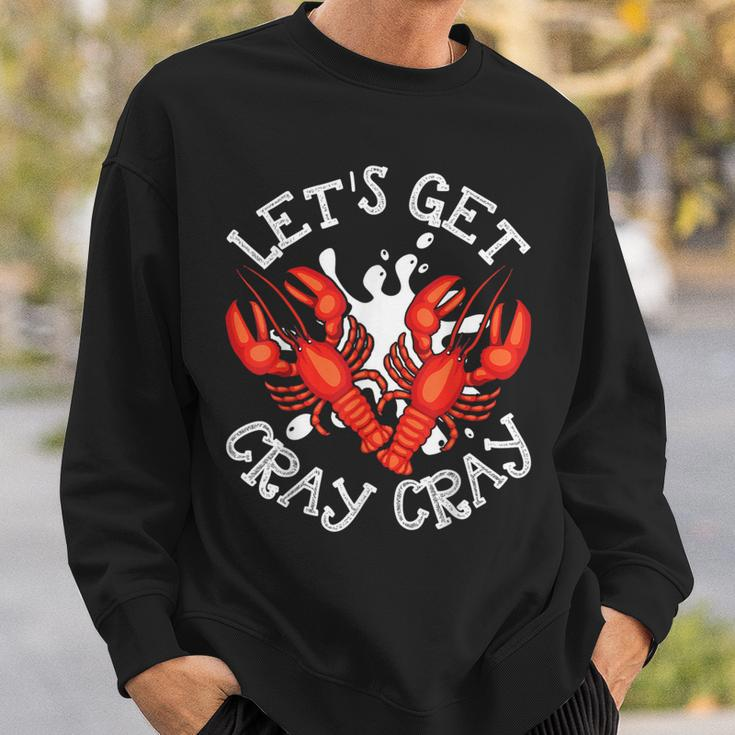 Let's Get Cray Cray Crawfish Crayfish Sweatshirt Gifts for Him