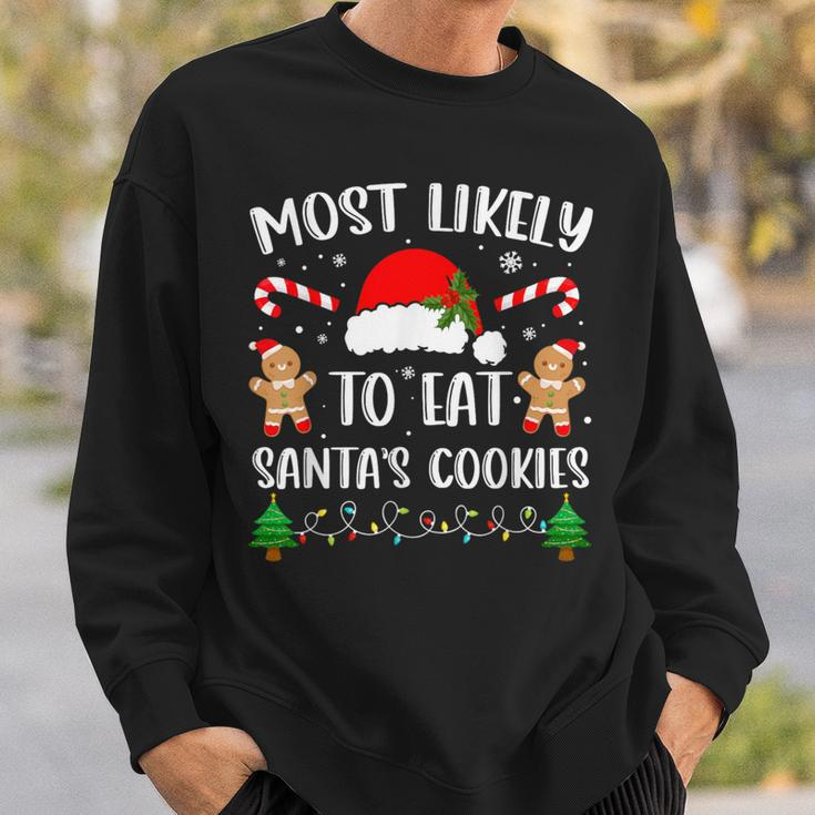 Most Likely To Eat Santa's Cookies Christmas Matching Family Sweatshirt Gifts for Him