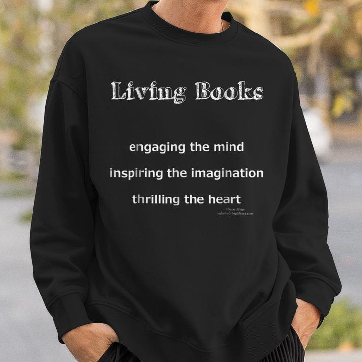 Living Books Reading Education Learning Literature Sweatshirt Gifts for Him