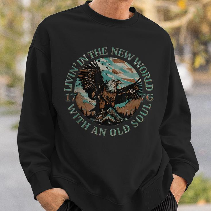 Living In The New World With An Old Soul Sweatshirt Gifts for Him