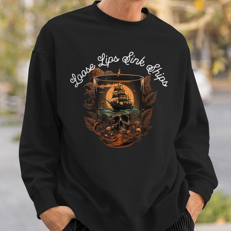 Loose Lips Sink Ships Drinking Pirate Sweatshirt Gifts for Him