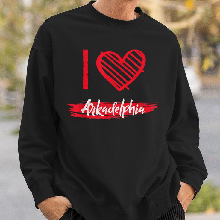 I Love Arkadelphia I Heart Arkadelphia Sweatshirt Gifts for Him
