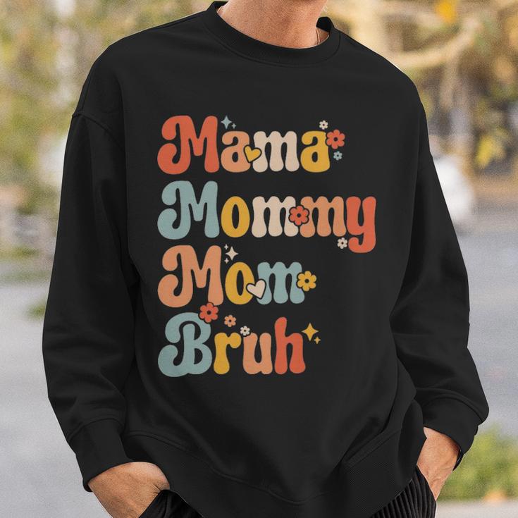 Mama Mommy Mom Bruh Vintage Funny Mother - Mama Mommy Mom Bruh Vintage Funny Mother Sweatshirt Gifts for Him