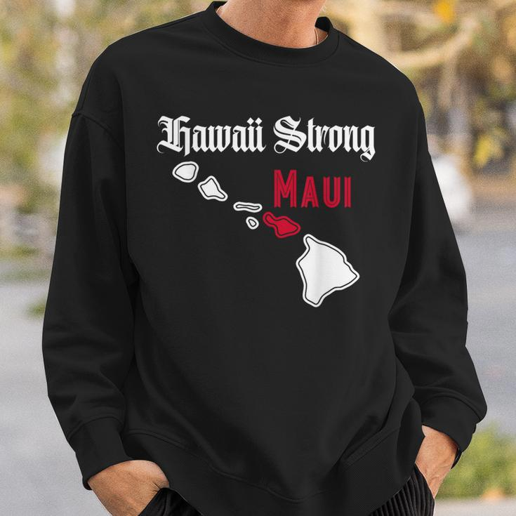 Maui Hawaii Strong Hawaii Sweatshirt Gifts for Him