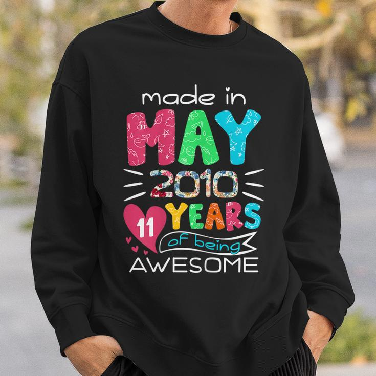 May Girls 2010 11Th Birthday 11 Years Old Made In 2010 Sweatshirt Gifts for Him