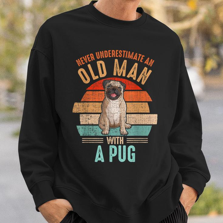 Mb Never Underestimate An Old Man With A Pug Sweatshirt Gifts for Him