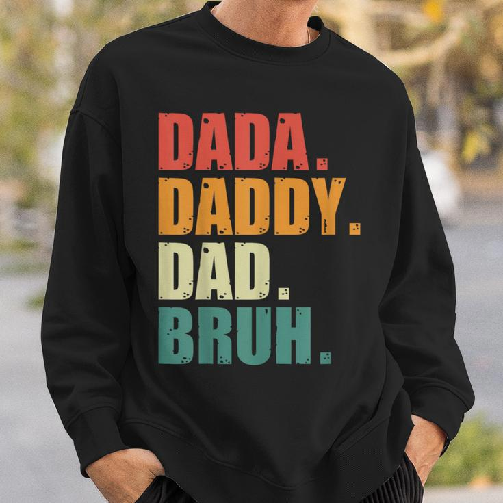 Men Dada Daddy Dad Bruh Funny Father Vintage Fathers Day Sweatshirt Gifts for Him