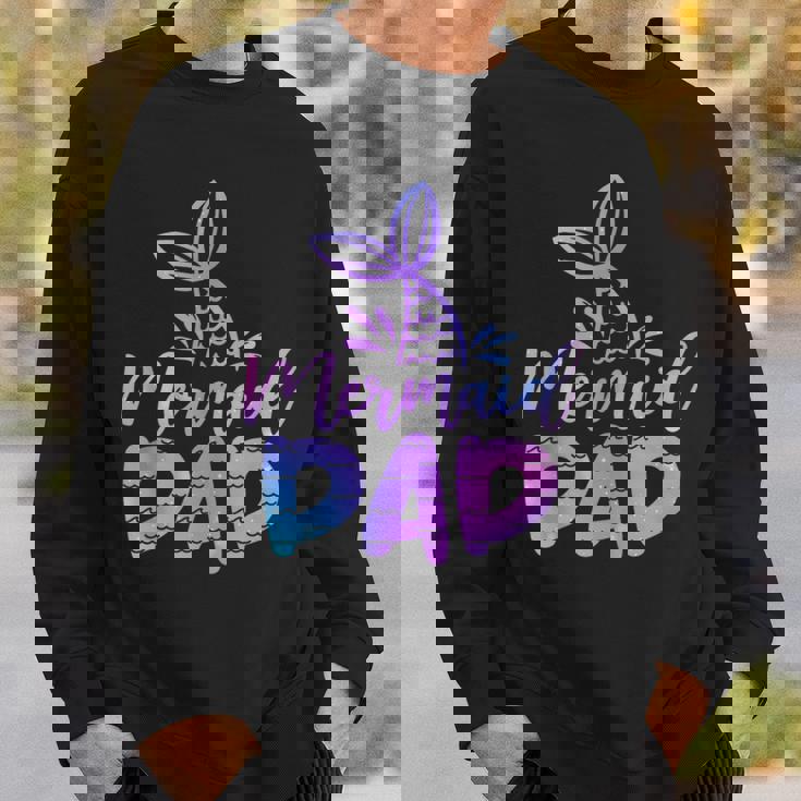 Mermaid Dad Mermaid Birthday Party Themed Party Family Sweatshirt Gifts for Him Mermaid Dad Mermaid Birthday Party Themed Party Family Sweatshirt Gifts for Him