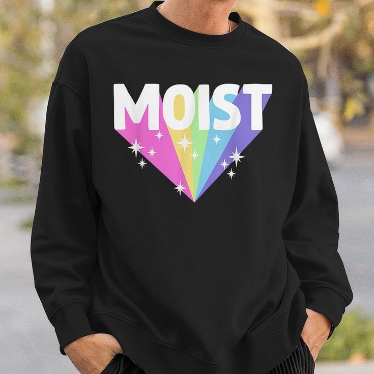 Moist Funny Meme Offensive Weird Cool Hilarious Humorous Meme Funny Gifts Sweatshirt Gifts for Him