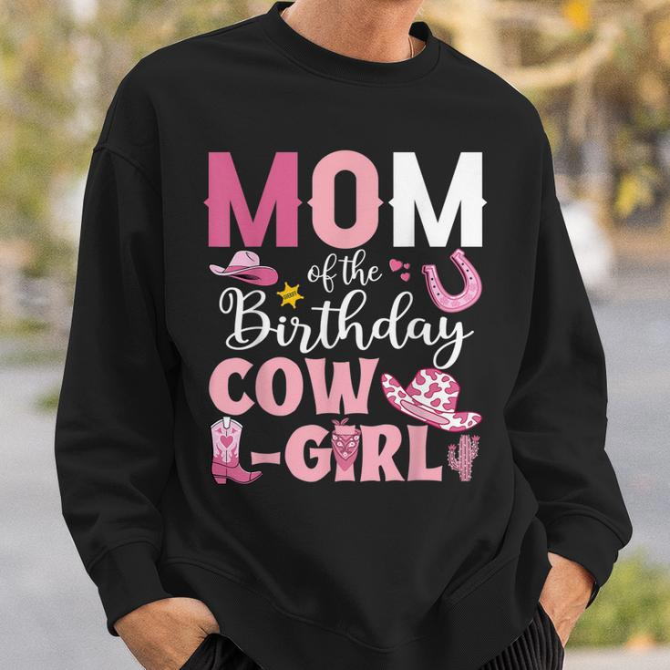 Mom Of The Birthday Cowgirl Rodeo Party Bday Girl Party Sweatshirt Gifts for Him
