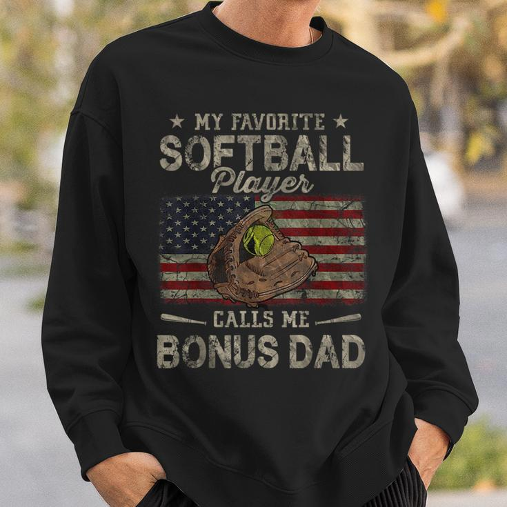 My Favorite Softball Player Calls Me Bonus Dad Fathers Day Sweatshirt Gifts for Him
