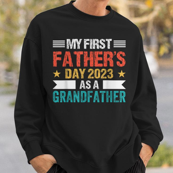 My First Fathers Day As A Grandfather 2023 Fathers Day Sweatshirt Gifts for Him