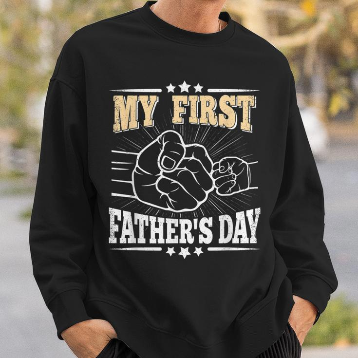My First Fathers Day Daddy Dad Papa Funny First Fathers Day Sweatshirt Gifts for Him