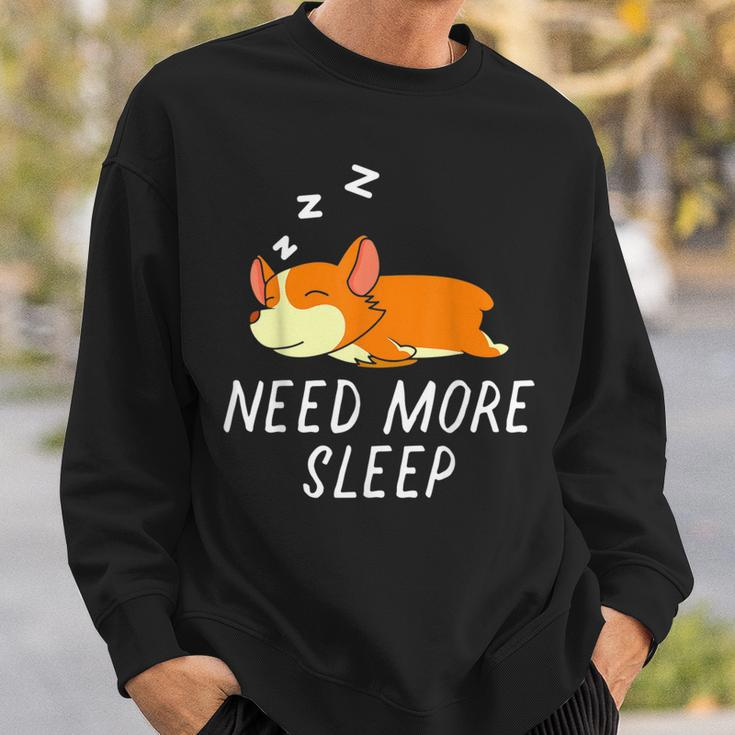 Need More Sleep Corgi Dog Pajama For Bedtime Sweatshirt Gifts for Him