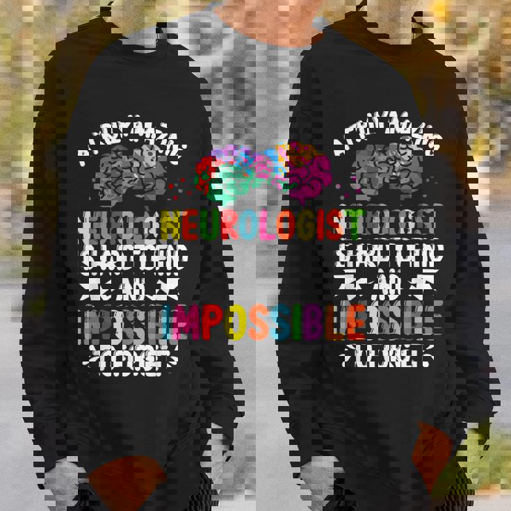 Neurologist Brain Surgeon Neuro Truly Amazing Neurosurgeon Sweatshirt Gifts for Him Neurologist Brain Surgeon Neuro Truly Amazing Neurosurgeon Sweatshirt Gifts for Him