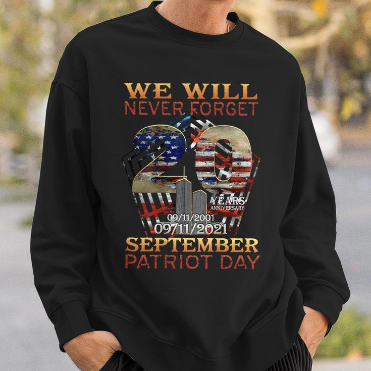 Never Forget Patriot Day 20Th 911 Sweatshirt Gifts for Him