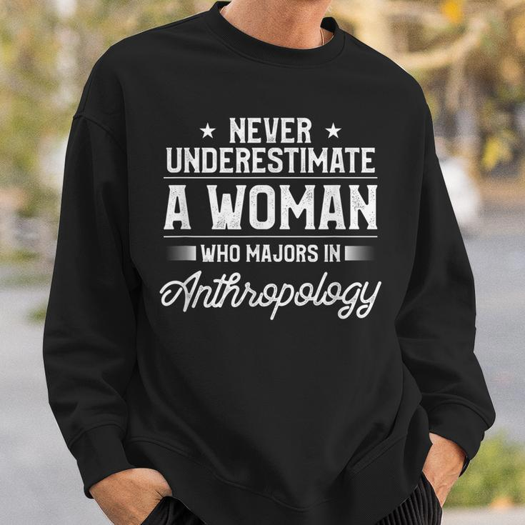 Never Underestimate A Woman Anthropology Archaeology Sweatshirt Gifts for Him