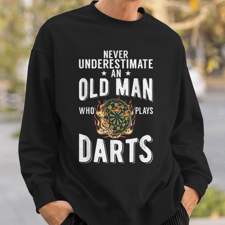 Never Underestimate An Old Man Who Plays Darts Player Sweatshirt Gifts for Him