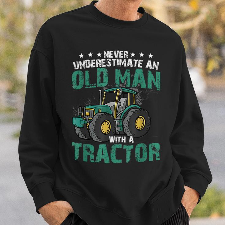 Never Underestimate An Old Man With A Tractor Farm Farmer Sweatshirt Gifts for Him
