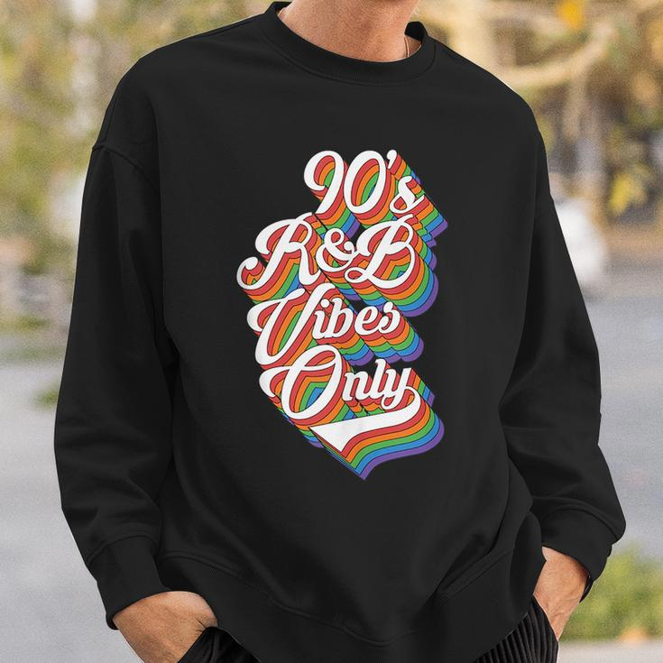 Nineties Vibes 90S R&B Soul Music Rnb Hip Hop Music Gift 90S Vintage Designs Funny Gifts Sweatshirt Gifts for Him