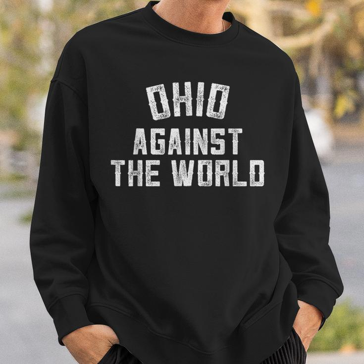 Ohio Against The World Sweatshirt Gifts for Him