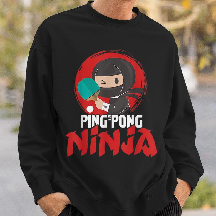 Ping Pong Ninja - Table Tennis Player Paddler Sports Lover Sweatshirt Gifts for Him