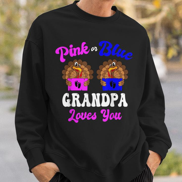 Pink Or Blue Grandpa Loves You Thanksgiving Gender Reveal Sweatshirt Gifts for Him