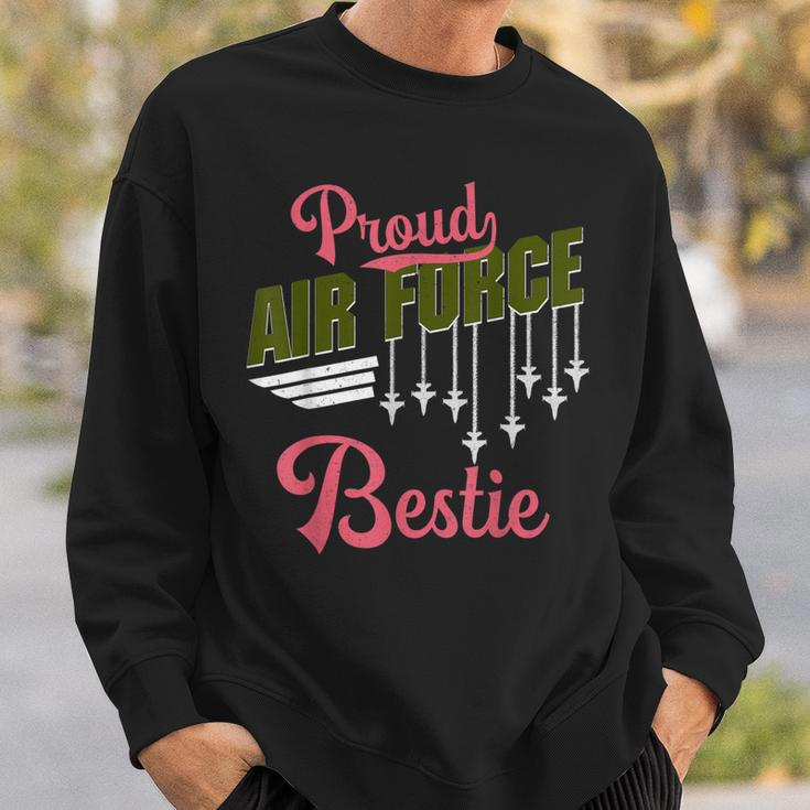 Proud Air Force Bestie Best Friend Pride Military Family Sweatshirt Gifts for Him