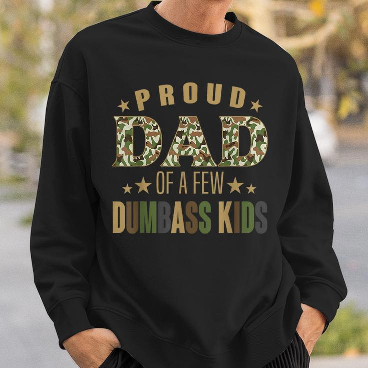 Proud Dad Of A Few Dumbass Kids Happy Vintage Fathers Day Sweatshirt Gifts for Him