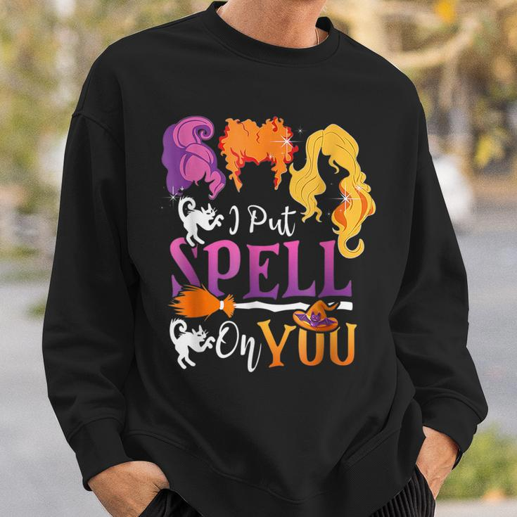 I Put A Spell On You And Now You're Mine Halloween Sweatshirt Gifts for Him