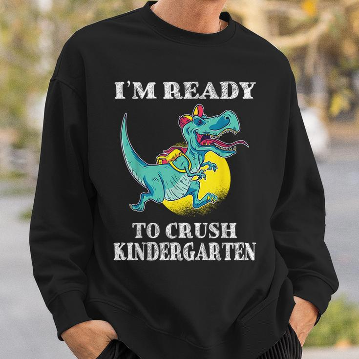 Im Ready To Crush Kindergarten Trex Dinosaur Back To School Sweatshirt Gifts for Him