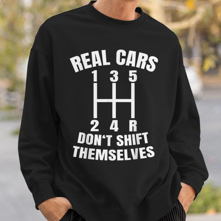 Real Cars Don't Shift Themselves Mechanic Auto Racing Mens Sweatshirt Gifts for Him