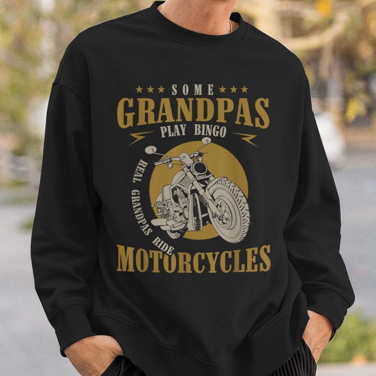 Real Grandpas Ride Motorcycles Funny Grandpa Gift Biker Sweatshirt Gifts for Him
