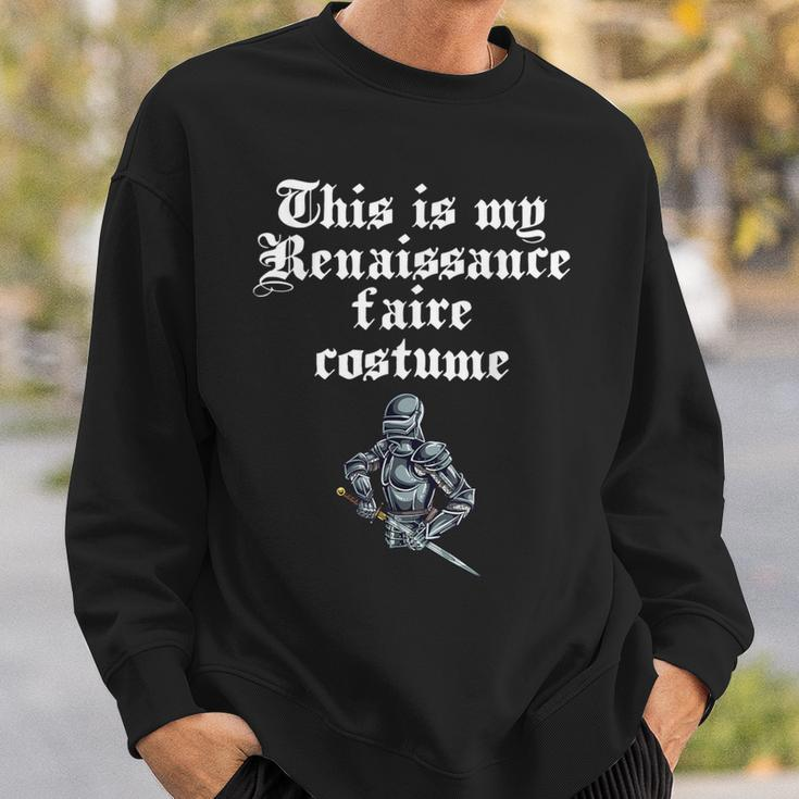 This Is My Renaissance Faire Costume Medieval Festival Sweatshirt Gifts for Him