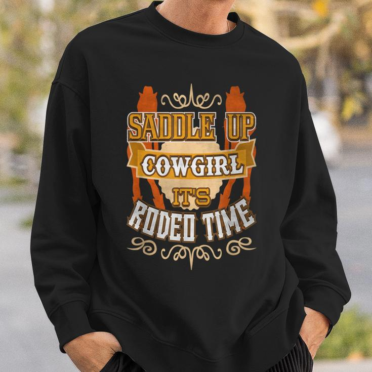 Rodeo Time Saddle Up Cowgirl Country Fun Sweatshirt Gifts for Him