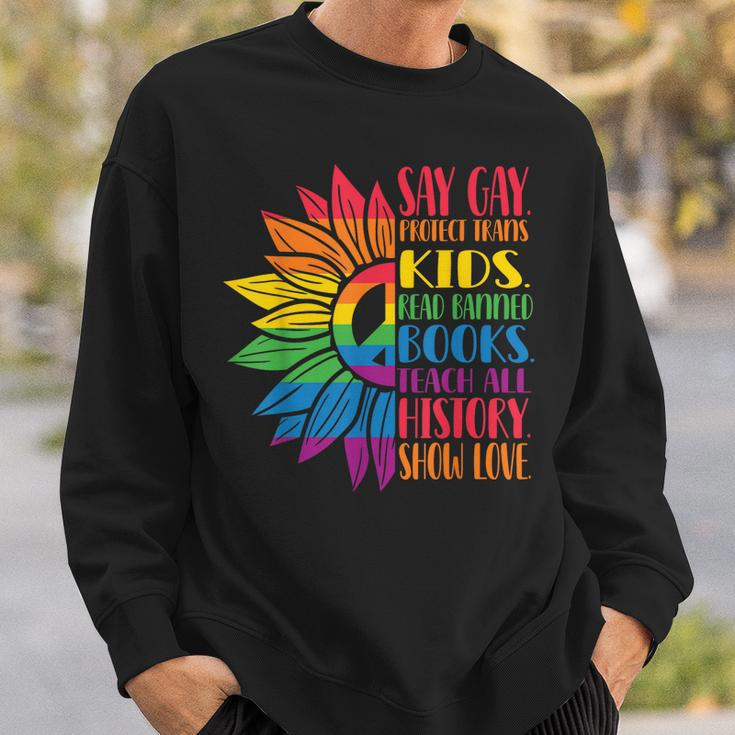 Say Gay Protect Trans Kids Read Banned Books Pride Month Sweatshirt Gifts for Him