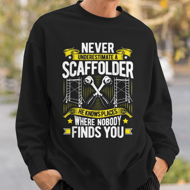 Scaffolding Never Underestimate A Scaffolder Sweatshirt Gifts for Him