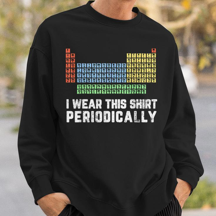 Science Lover Chemistry Periodic Table Science Pun Sweatshirt Gifts for Him
