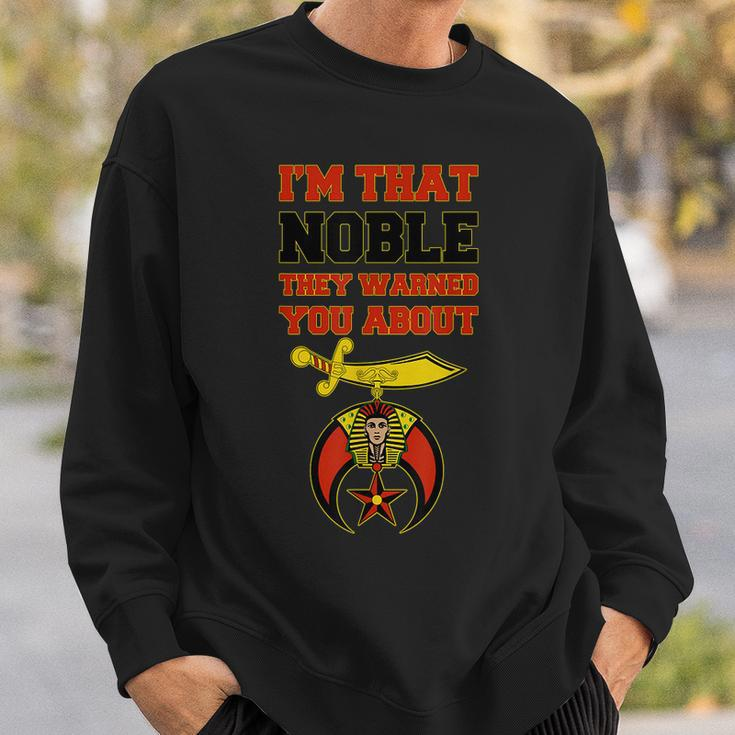 Shriners Im That Noble They Warned You Masonic Fathers Day Sweatshirt Gifts for Him