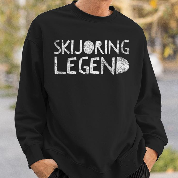 Skijoring Legend Ski Skiing Winter Sport Quote Skis Sweatshirt Gifts for Him