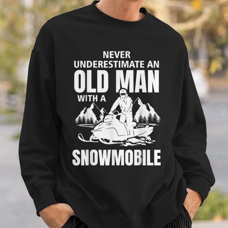 Snowmobile Never Underestimate With An Oldman Winter Sports Sweatshirt Gifts for Him
