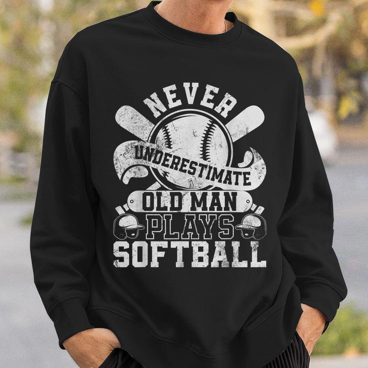Softball Never Underestimate Old Man Plays Softball Player Sweatshirt Gifts for Him