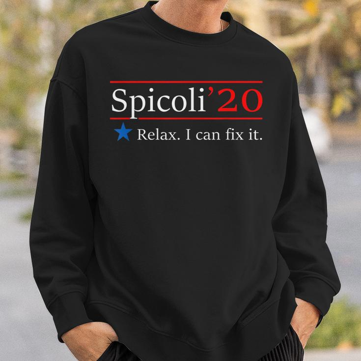 Spicoli 20 Relax I Can Fix It Sweatshirt Gifts for Him