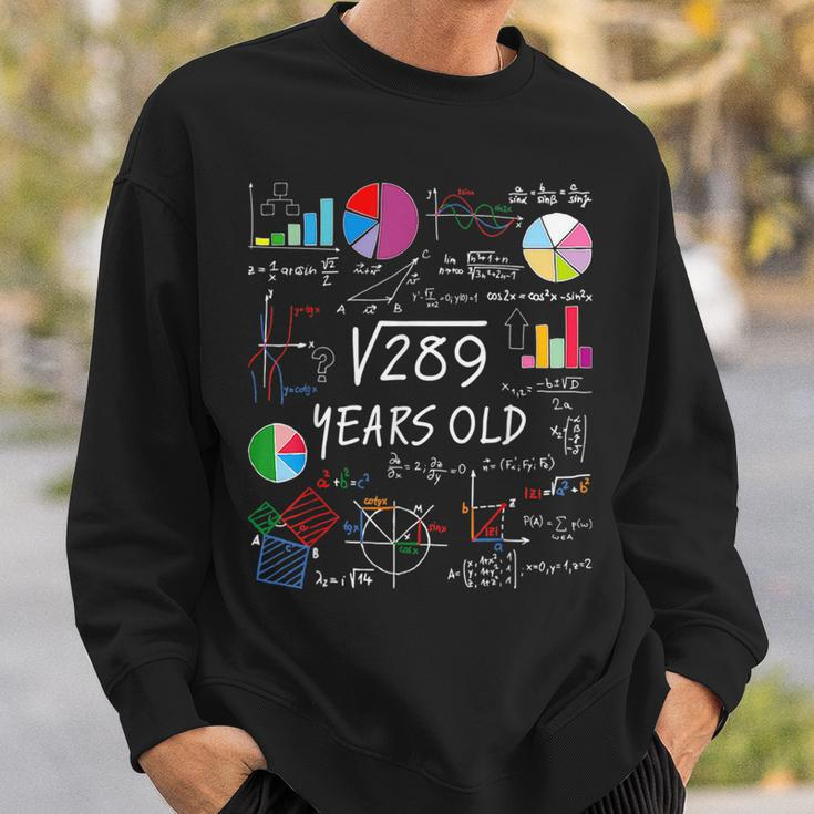 Square Root Of 289 17Th Birthday 17 Year Old Math Nerd Math Funny Gifts Sweatshirt Gifts for Him