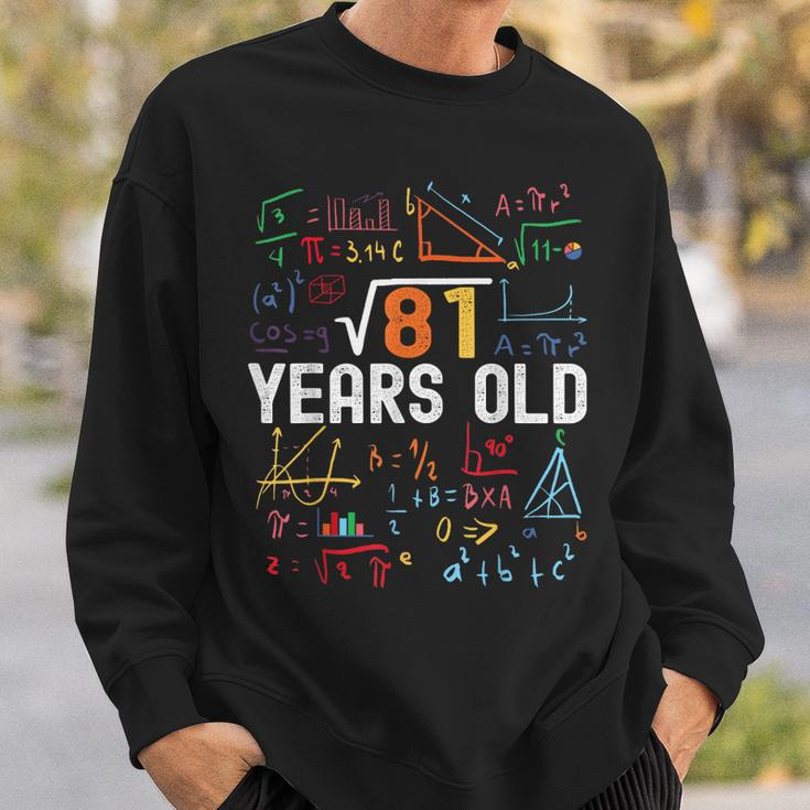 Square Root Of 81 9Th Birthday 9 Years Old Birthday Sweatshirt Gifts for Him