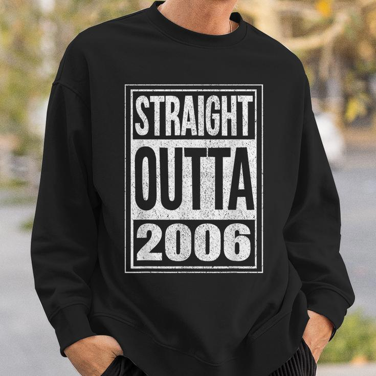 Straight Outta 2006 Funny 14Th Birthday Celebration Apparel Sweatshirt Gifts for Him
