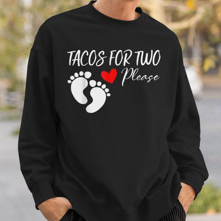 Tacos For Two Please Funny Cute Pregnancy Announcement Sweatshirt Gifts for Him